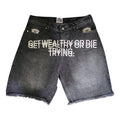 GWODT Men's Denim Shorts — Get Wealthy Or Die Trying